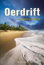 Oerdrift 9789049900878 Robin Baker, Verzenden, Gelezen, Robin Baker