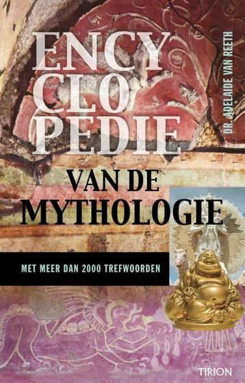 Encyclopedie van de mythologie 9789043908832