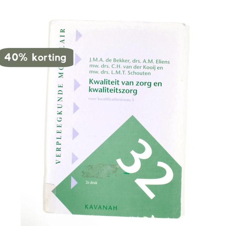 Kwaliteit van zorg en kwaliteitszorg / Verpleegkunde, Boeken, Schoolboeken, Gelezen, Verzenden