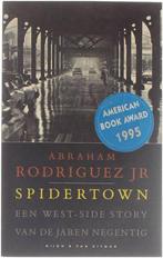 Spidertown - Een West-Side story van de jaren 90, Boeken, Gelezen, Verzenden, Rodriguez Abraham