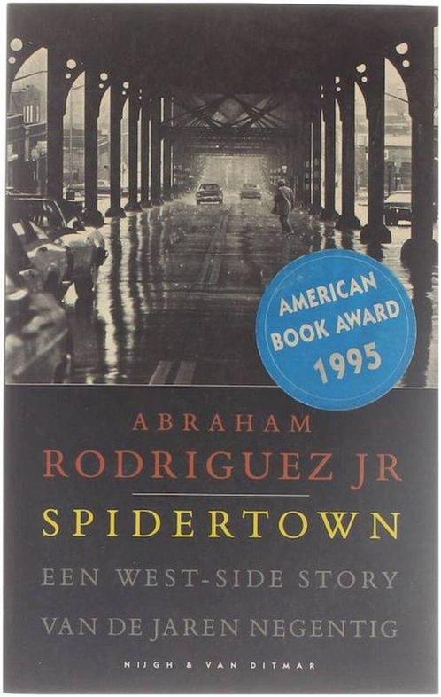 Spidertown - Een West-Side story van de jaren 90, Livres, Romans, Envoi