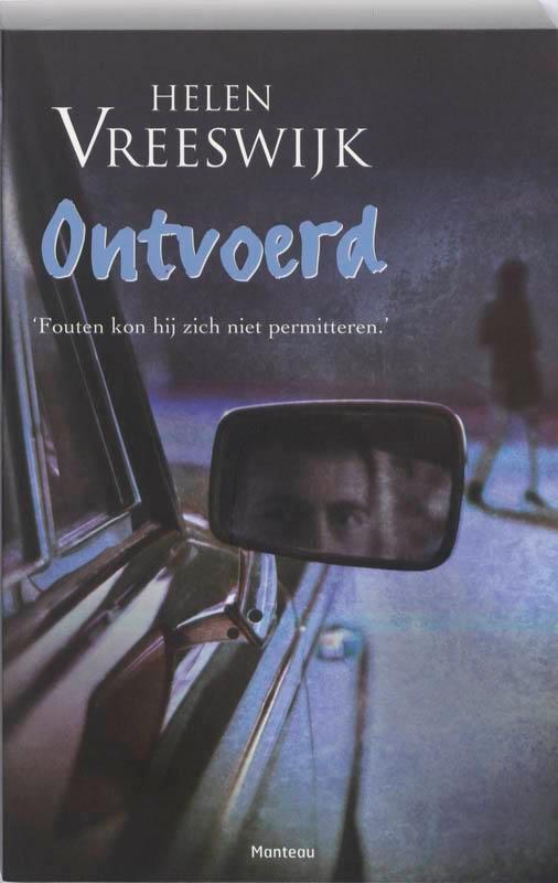 Ontvoerd 9789022324233 Helen Vreeswijk, Boeken, Kinderboeken | Jeugd | 13 jaar en ouder, Gelezen, Verzenden