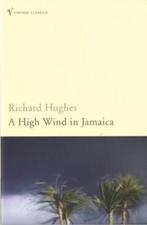 A High Wind in Jamaica 9780099437437 Richard Hughes, Boeken, Verzenden, Gelezen, Richard Hughes