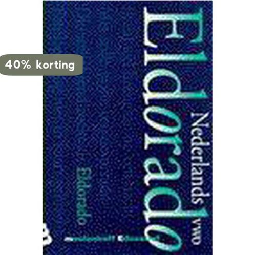 Eldorado 9789028019683 Auteur, Boeken, Schoolboeken, Gelezen, Verzenden
