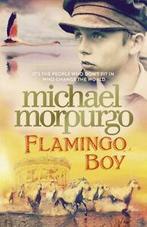 Flamingo boy by Michael Morpurgo (Paperback), Boeken, Verzenden, Gelezen, Michael Morpurgo