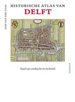 Historische atlas van Delft 9789460042096, Gelezen, Stef van der Gaag, Verzenden