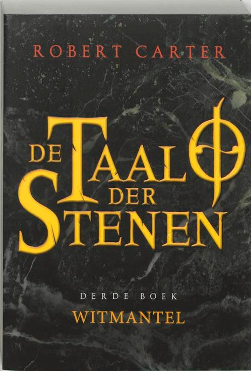De Taal Der Stenen / 3 Witmantel 9789022542958, Livres, Fantastique, Envoi