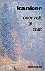 Kanker overvalt je niet 9789020251852 J. Huibers, Boeken, Verzenden, Gelezen, J. Huibers
