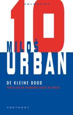 De kleine dood / Moldaviet / 10 9789078068402 Milos Urban, Verzenden, Gelezen, Milos Urban