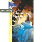 Beekman en Beekman 9789001548667 Toon Kortooms, Boeken, Verzenden, Gelezen, Toon Kortooms
