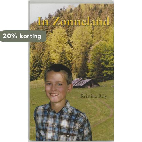 In Zonneland 9789080917316 K. Roy, Livres, Livres pour enfants | Jeunesse | 13 ans et plus, Envoi