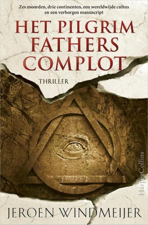 Het Pilgrim Fathers complot 9789402701623, Livres, Thrillers, Envoi