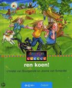 REN KOEN! 9789027674913, Boeken, Kinderboeken | Jeugd | onder 10 jaar, Gelezen, Christel van Bourgondie, Verzenden