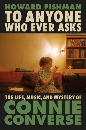 To Anyone Who Ever Asks: The Life, Music, and Mystery of, Verzenden, Howard Fishman