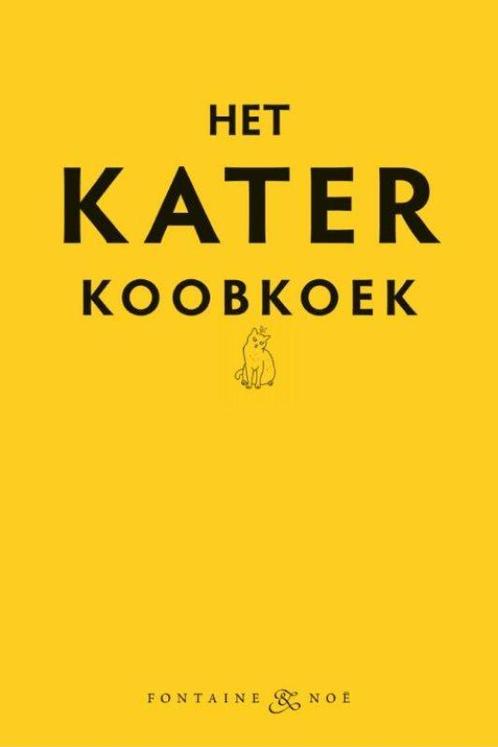 Het Kater Koobkoek 9789460540967, Boeken, Kookboeken, Zo goed als nieuw, Verzenden