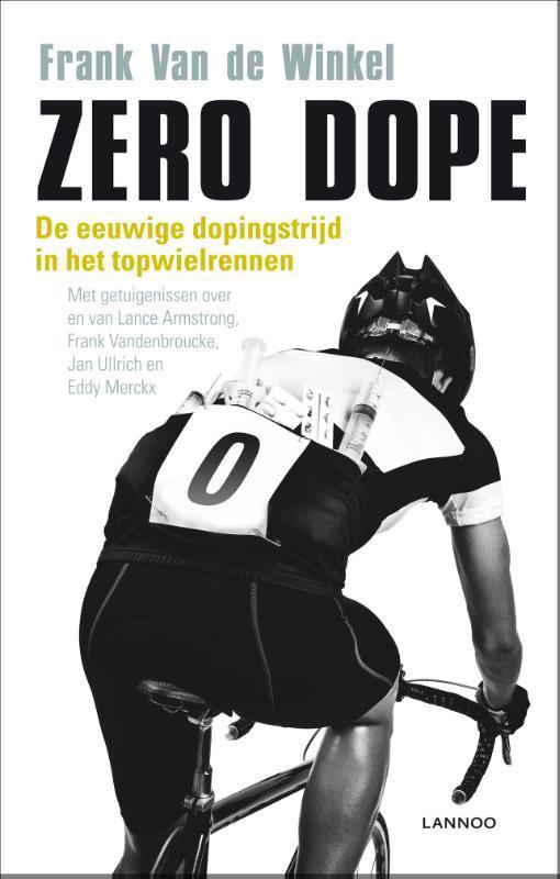 Zero dope 9789020996111 Frank Van de Winkel, Boeken, Hobby en Vrije tijd, Gelezen, Verzenden