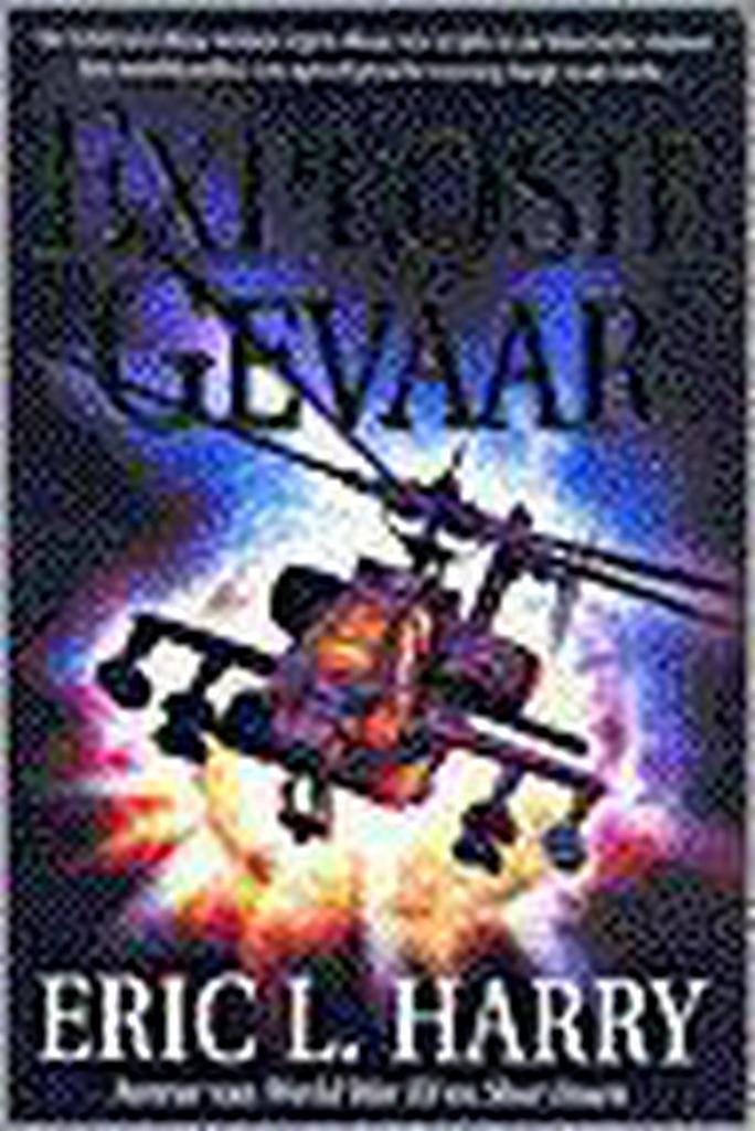 EXPLOSIEGEVAAR 9789022984482 D.L. Harry, Boeken, Thrillers, Zo goed als nieuw, Verzenden