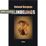 Blindelings 9789059270312 Roland Bergeys, Verzenden, Zo goed als nieuw, Roland Bergeys