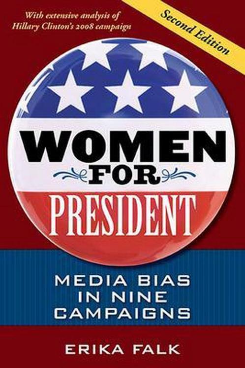 Women for President 9780252076916, Livres, Livres Autre, Envoi