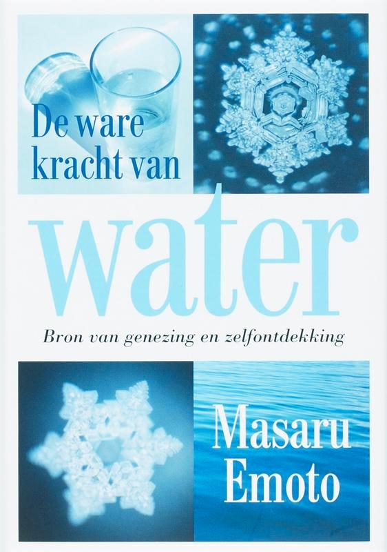 de ware kracht van water 9789022547991 Masuru Emoto, Boeken, Esoterie en Spiritualiteit, Zo goed als nieuw, Verzenden