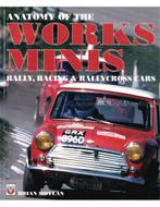 ANATOMY OF THE WORKS MINIS, RALLY, RACING & RALLYCROSS CARS, Boeken, Nieuw