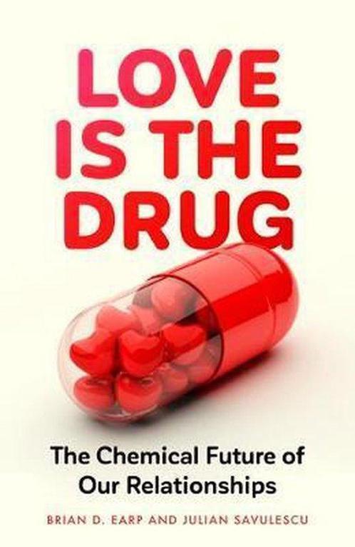 Love is the Drug 9781526145413 Professor Julian Savulescu, Livres, Livres Autre, Envoi