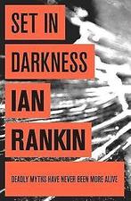 Set in Darkness: An Inspector Rebus Novel 11  Ian Rankin, Boeken, Verzenden, Gelezen, Ian Rankin