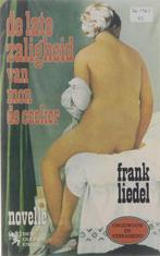 De late zaligheid van Mon de Cocker 9789050352109, Livres, Romans, , Frank Liedel, Verzenden