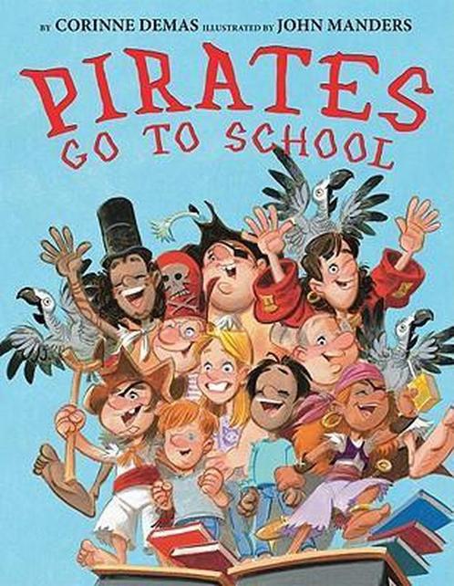 Pirates Go to School 9780545206297, Livres, Livres Autre, Envoi