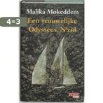 Vrouwelijke Odysseus Nzid 9789044501353 Malika Mokeddem, Boeken, Verzenden, Gelezen, Malika Mokeddem