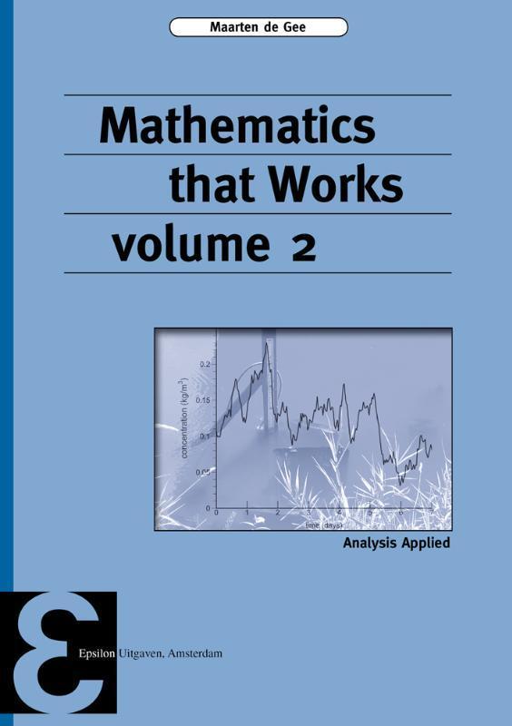 Mathematics that Works / 2 / Epsilon uitgaven / 91, Livres, Langue | Anglais, Envoi