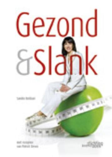 Gezond en slank 9789058563422 Sandra Bekkari, Boeken, Kookboeken, Verzenden, Zo goed als nieuw, Sandra Bekkari