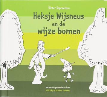 Heksje Wijsneus en de wijze bomen 9789078489016, Verzenden, D. Depraetere