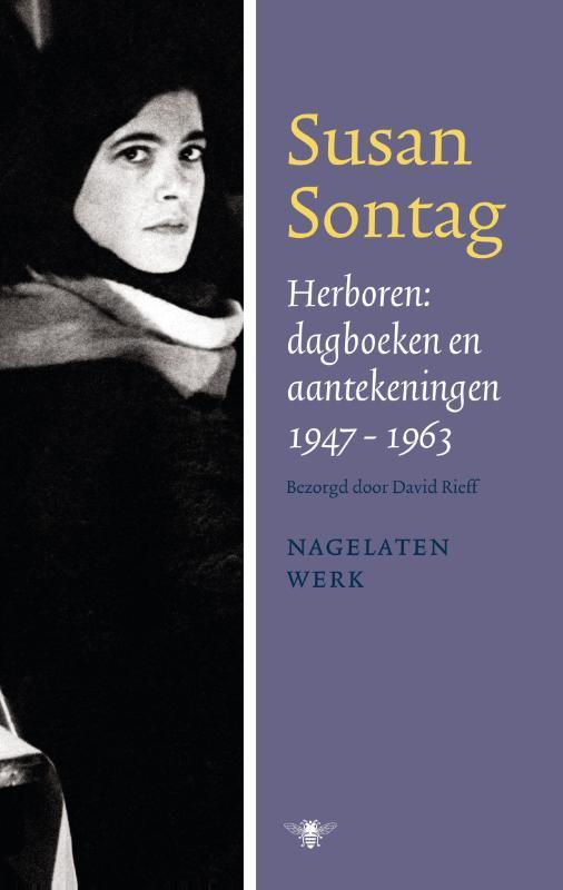 Herboren / Nagelaten werk Susan Sontag / 2 9789023429029, Boeken, Literatuur, Zo goed als nieuw, Verzenden