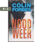 Noodweer 9789022529867 Colin Forbes, Boeken, Verzenden, Gelezen, Colin Forbes