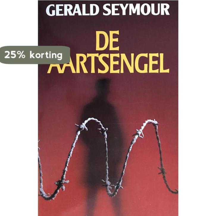 Aartsengel 9789010048752 Gerald Seymour, Boeken, Thrillers, Gelezen, Verzenden