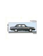 1990 VOLVO 240 INSTRUCTIEBOEKJE NEDERLANDS, Auto diversen, Handleidingen en Instructieboekjes