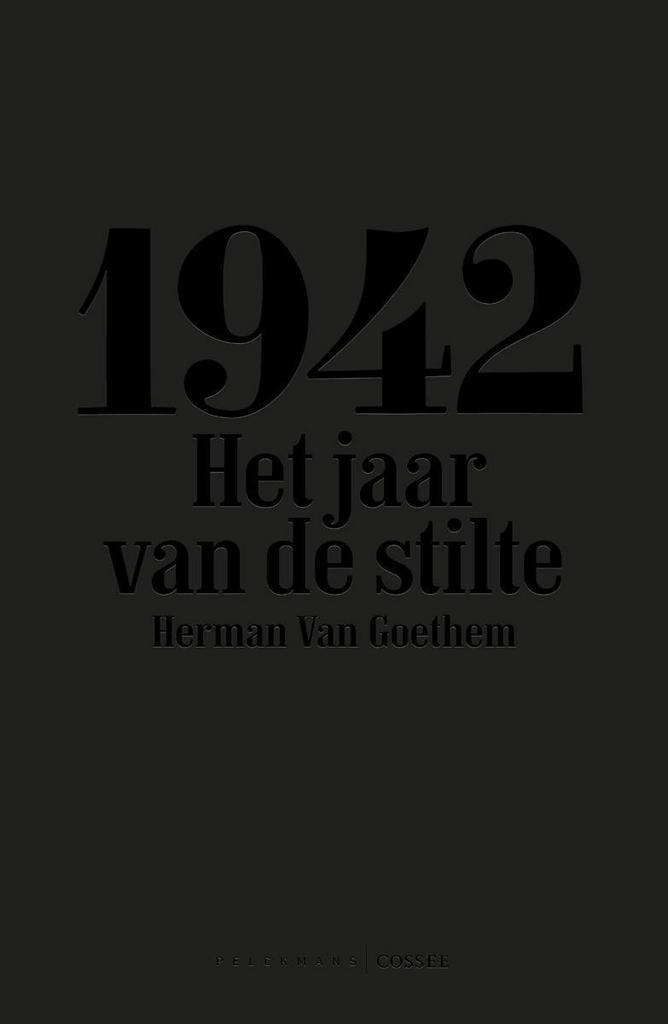 1942 9789463103732 Herman Van Goethem, Boeken, Geschiedenis | Wereld, Gelezen, Verzenden