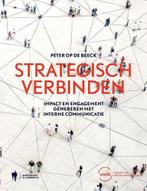 Strategisch verbinden 9789463931892 Peter Op De Beeck, Boeken, Economie, Management en Marketing, Verzenden, Gelezen, Peter Op De Beeck