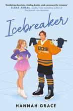 Icebreaker / Maple Hills / 1 9781398525689 Hannah Grace, Verzenden, Gelezen, Hannah Grace