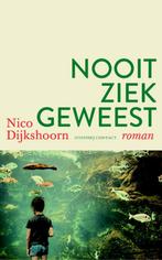 Nooit ziek geweest 9789025435851 Nico Dijkshoorn, Verzenden, Gelezen, Nico Dijkshoorn