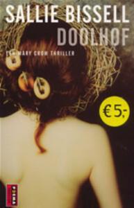 Doolhof 9789024560691 S. Bissell, Livres, Romans, Envoi