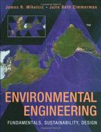 Environmental Engineering 9780470165058 Julie B. Zimmerman, Boeken, Verzenden, Zo goed als nieuw, Julie B. Zimmerman