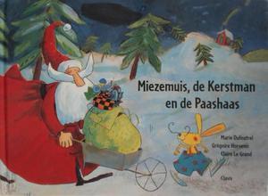 Miezemuis, de Kerstman en de Paashaas, Livres, Langue | Langues Autre, Envoi