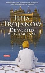 De wereldverzamelaar (9789044537659, Ilija Trojanow), Boeken, Nieuw, Verzenden