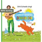 Lekker weertje, Dikkie Dik! / Dikkie Dik 9789025760571, Verzenden, Gelezen, Dirk Scheele
