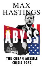 Abyss 9780008365004 Max Hastings, Boeken, Verzenden, Gelezen, Max Hastings