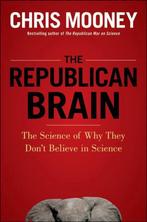 The Republican Brain 9781118094518 Chris Mooney, Boeken, Verzenden, Zo goed als nieuw, Chris Mooney