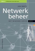 Netwerkbeheer met Windows Server 2012 Deel 3 Uitbreiding, Boeken, Verzenden, Gelezen, Jan Smets