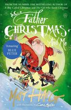 Father Christmas and Me 9781786890726 Matt Haig, Boeken, Verzenden, Gelezen, Matt Haig
